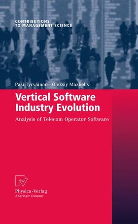 Tyrväinen / Mazhelis |  Vertical Software Industry Evolution | Buch |  Sack Fachmedien