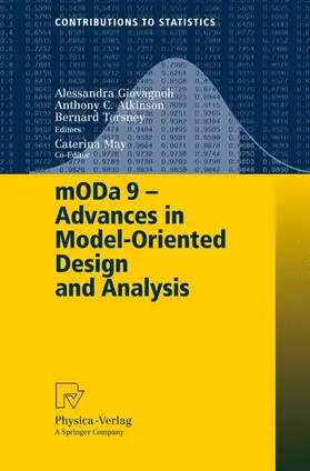 Giovagnoli / Atkinson / Torsney |  mODa 9 – Advances in Model-Oriented Design and Analysis | Buch |  Sack Fachmedien