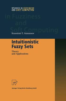 Atanassov |  Intuitionistic Fuzzy Sets | Buch |  Sack Fachmedien
