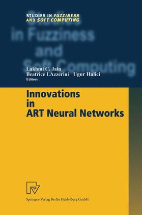 Halici / Lazzerini |  Innovations in ART Neural Networks | Buch |  Sack Fachmedien