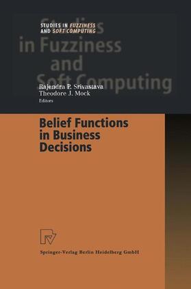 Mock / Srivastava |  Belief Functions in Business Decisions | Buch |  Sack Fachmedien