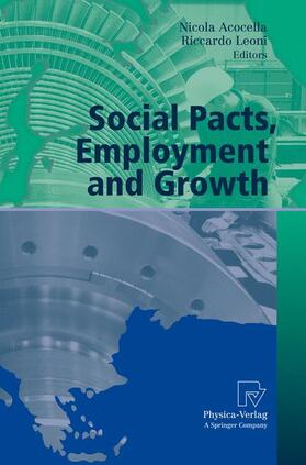 Leoni / Acocella | Social Pacts, Employment and Growth | Buch | 978-3-7908-2532-9 | sack.de