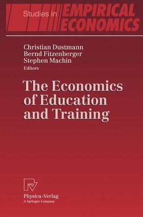 Dustmann / Machin / Fitzenberger |  The Economics of Education and Training | Buch |  Sack Fachmedien