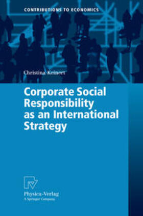 Keinert |  Corporate Social Responsibility as an International Strategy | Buch |  Sack Fachmedien