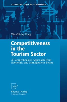 Hong |  Competitiveness in the Tourism Sector | Buch |  Sack Fachmedien