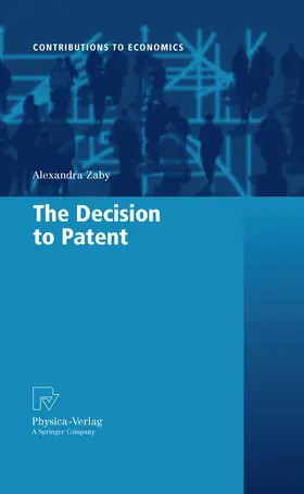 Zaby |  The Decision to Patent | Buch |  Sack Fachmedien