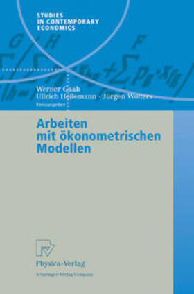 Gaab / Heilemann / Wolters |  Arbeiten mit ökonometrischen Modellen | eBook | Sack Fachmedien