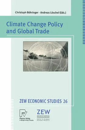 Böhringer / Löschel |  Climate Change Policy and Global Trade | eBook | Sack Fachmedien