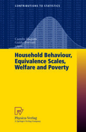 Dagum / Ferrari |  Household Behaviour, Equivalence Scales, Welfare and Poverty | eBook | Sack Fachmedien