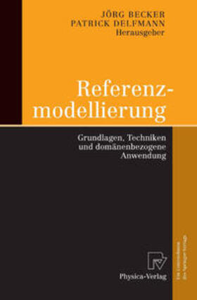 Becker / Delfmann |  Referenzmodellierung | eBook | Sack Fachmedien