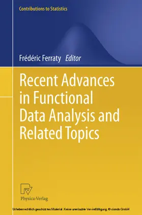 Ferraty |  Recent Advances in Functional Data Analysis and Related Topics | eBook | Sack Fachmedien