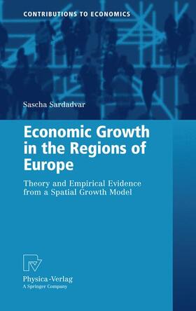 Sardadvar |  Economic Growth in the Regions of Europe | Buch |  Sack Fachmedien