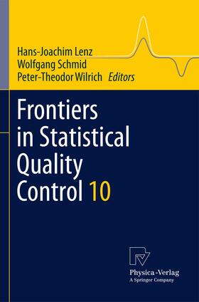 Lenz / Wilrich / Schmid |  Frontiers in Statistical Quality Control 10 | Buch |  Sack Fachmedien