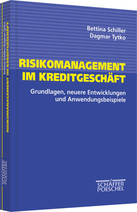 Schiller / Tytko |  Risikomanagement im Kreditgeschäft | Buch |  Sack Fachmedien