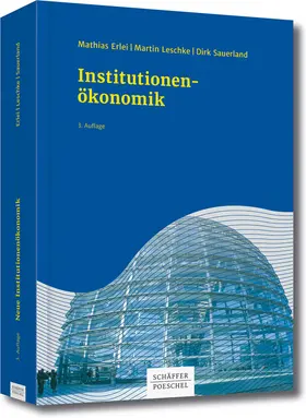 Erlei / Leschke / Sauerland |  Neue Institutionenökonomik | Buch |  Sack Fachmedien