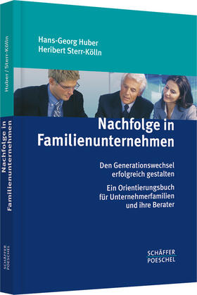 Huber / Sterr-Kölln |  Nachfolge in Familienunternehmen | Buch |  Sack Fachmedien