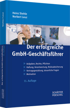 Stehle / Leuz |  Der erfolgreiche GmbH-Geschäftsführer | Buch |  Sack Fachmedien