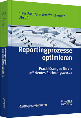 Panitz / Waschkowitz | Reportingprozesse optimieren | Buch | 978-3-7910-2958-0 | sack.de