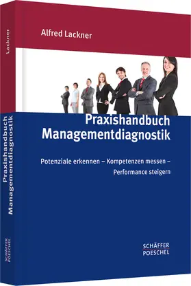 Lackner |  Praxishandbuch Managementdiagnostik | Buch |  Sack Fachmedien