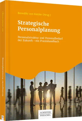 Kettler |  Strategische Personalplanung | Buch |  Sack Fachmedien