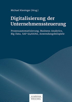 Kieninger |  Digitalisierung der Unternehmenssteuerung | eBook | Sack Fachmedien