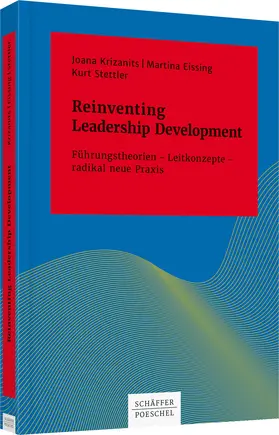 Krizanits / Eissing / Stettler |  Reinventing Leadership Development | Buch |  Sack Fachmedien