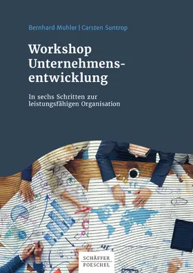 Muhler / Suntrop |  Workshop Unternehmensentwicklung | eBook | Sack Fachmedien