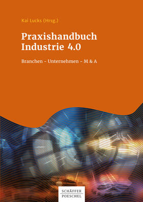 Lucks |  Praxishandbuch Industrie 4.0 | eBook | Sack Fachmedien
