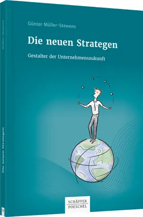 Müller-Stewens |  Die neuen Strategen | Buch |  Sack Fachmedien