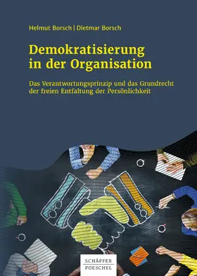 Borsch |  Demokratisierung in der Organisation | eBook | Sack Fachmedien