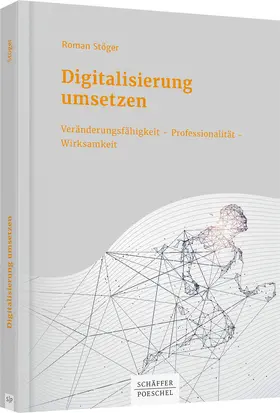 Stöger |  Digitalisierung umsetzen | Buch |  Sack Fachmedien