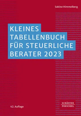 Himmelberg |  Kleines Tabellenbuch für steuerliche Berater 2023 | Buch |  Sack Fachmedien