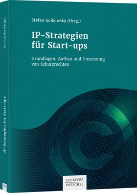 Golkowsky |  IP-Strategien für Start-ups | Buch |  Sack Fachmedien