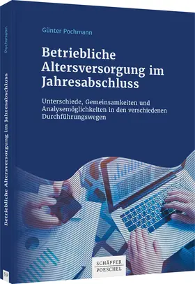 Pochmann |  Betriebliche Altersversorgung im Jahresabschluss | Buch |  Sack Fachmedien