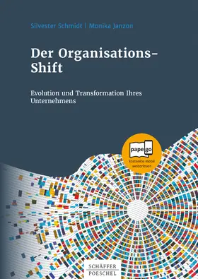 Janzon / Schmidt |  Der Organisations-Shift | eBook | Sack Fachmedien