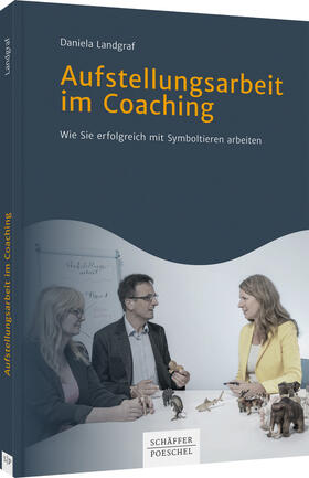 Landgraf |  Aufstellungsarbeit im Coaching | Buch |  Sack Fachmedien