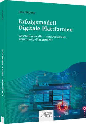 Förderer |  Erfolgsmodell Digitale Plattformen | Buch |  Sack Fachmedien