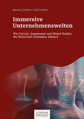 Dalton / Acker |  Immersive Unternehmenswelten | eBook | Sack Fachmedien