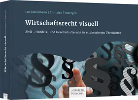 Lostermann / Tenbergen |  Wirtschaftsrecht visuell | Buch |  Sack Fachmedien