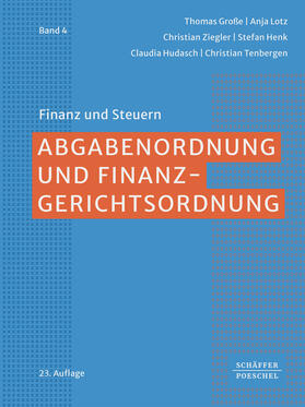 Große / Lotz / Ziegler |  Abgabenordnung und Finanzgerichtsordnung | eBook | Sack Fachmedien