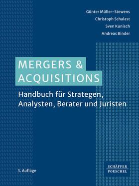 Müller-Stewens / Schalast / Binder |  Mergers & Acquisitions | eBook | Sack Fachmedien