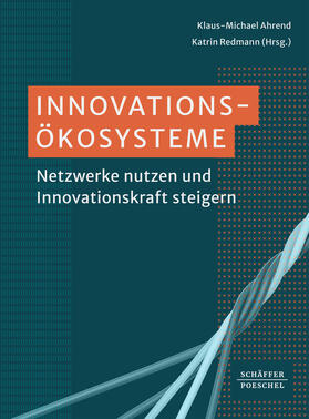 Ahrend / Redmann |  Innovationsökosysteme | eBook | Sack Fachmedien