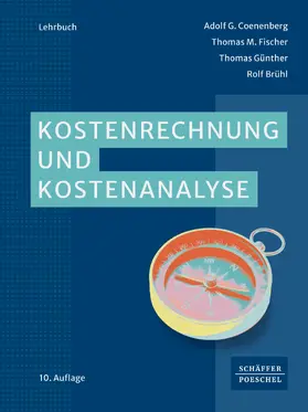 Coenenberg / Fischer / Günther |  Kostenrechnung und Kostenanalyse | eBook | Sack Fachmedien