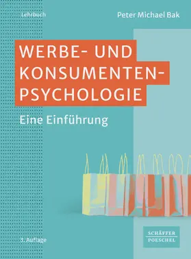 Bak |  Werbe- und Konsumentenpsychologie | eBook | Sack Fachmedien