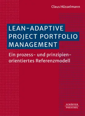 Hüsselmann |  Lean-Adaptive Project Portfolio Management | eBook | Sack Fachmedien