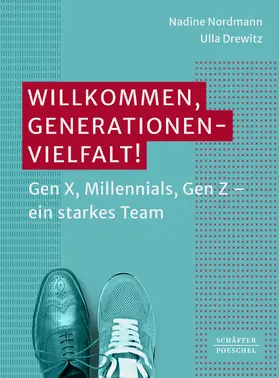 Nordmann / Drewitz |  Willkommen, Generationenvielfalt! | eBook | Sack Fachmedien