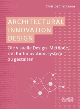 Chantzaras |  Architectural Innovation Design | eBook | Sack Fachmedien