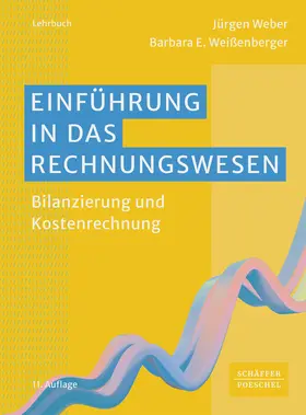 Weber / Weißenberger |  Einführung in das Rechnungswesen | Buch |  Sack Fachmedien