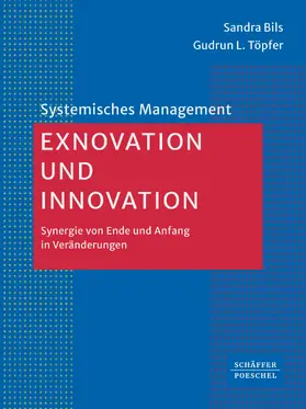 Bils / Töpfer |  Exnovation und Innovation | eBook | Sack Fachmedien