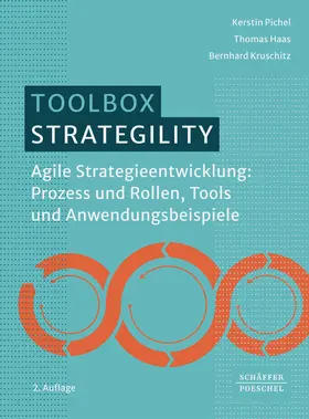 Pichel / Haas / Kruschitz |  Strategility | Buch |  Sack Fachmedien